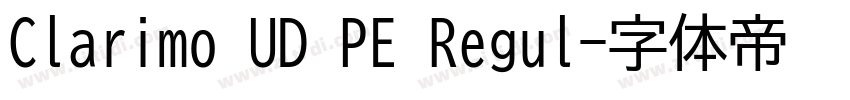 Clarimo UD PE Regul字体转换